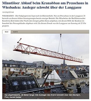 Zeitungsartikel: Minutiöser Ablauf beim Kranabbau am Pressehaus in Wiesbaden